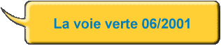 La voie verte 06/2001